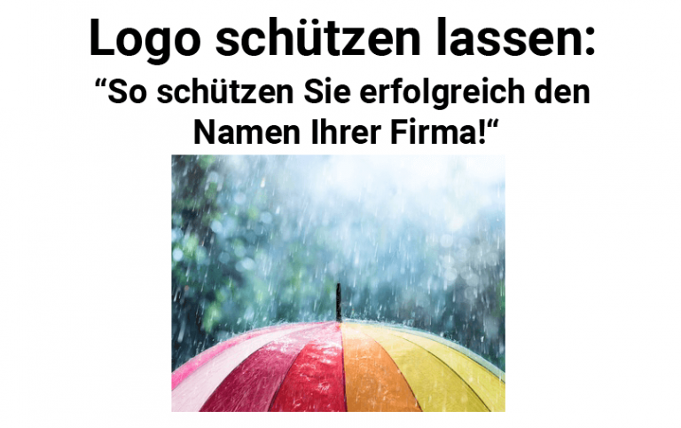 Logo schützen lassen | So schützen Sie Ihren Firmennamen ...